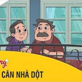 Quà tặng cuộc sống : Căn nhà dột